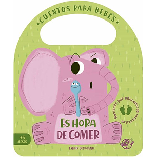 Es Hora De Comer Cuentos Para Bebe
