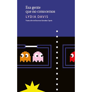 Esa Gente Que No Conocemos