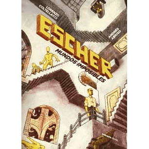 Escher Mundos Imposibles