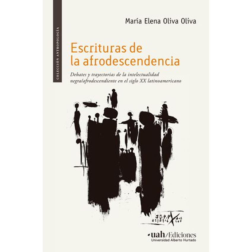 Escrituras De La Afrodescendencia 1