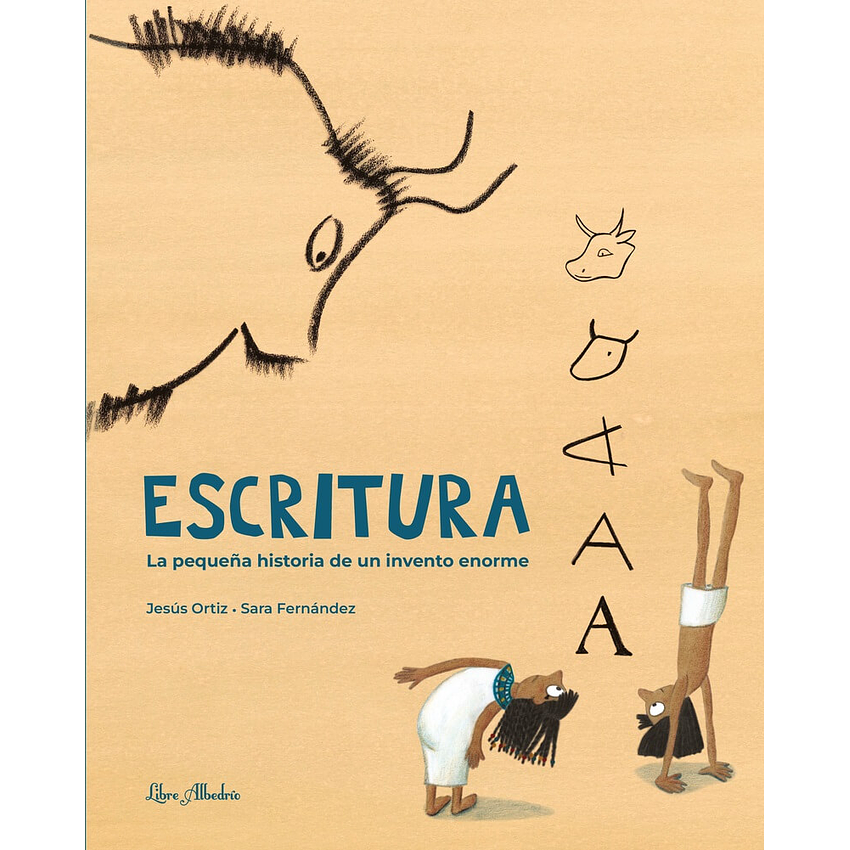 Escritura : La Pequena Historia De Un Invento	 1