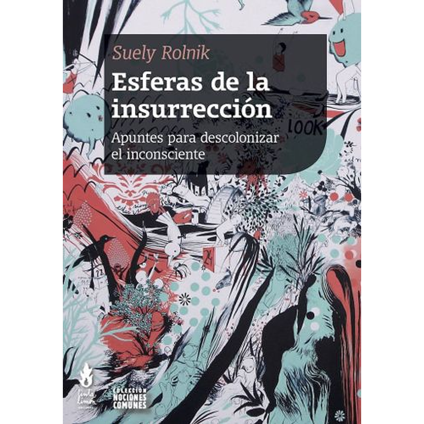 Esferas De La Insurreccion 1