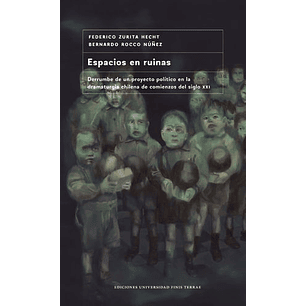 Espacios En Ruinas