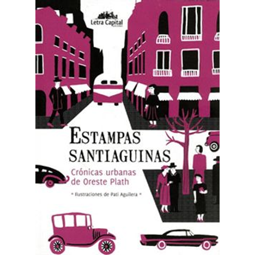 Estampas Santiaguinas 1