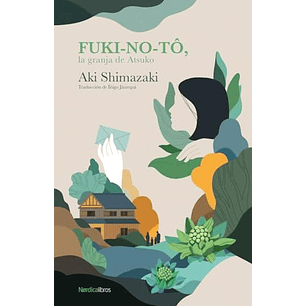 Fuki No To La Granja De Atsuko