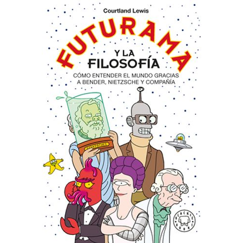 Futurama Y La Filosofia 1