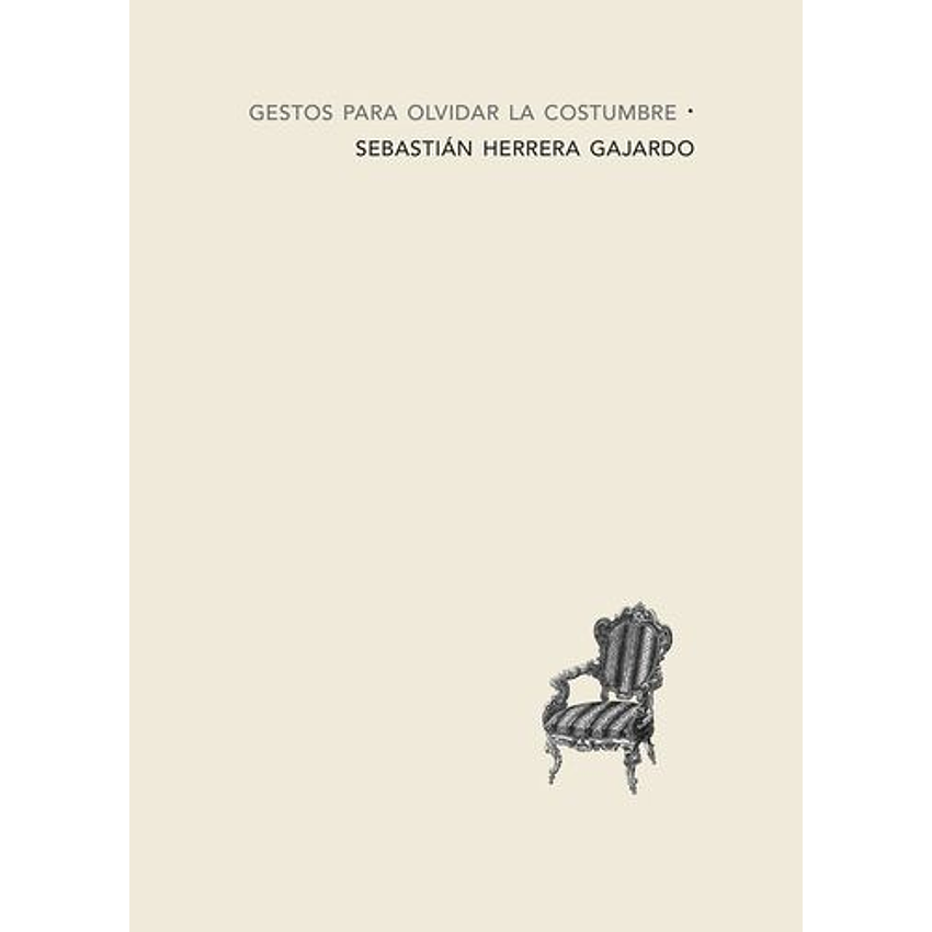Gestos Para Olvidar La Costumbre 1
