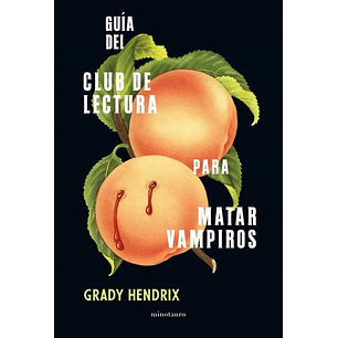 Guia Del Club De Lectura Para Matar Vampiros