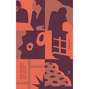 Habitaciones Parcialmente Destruidas