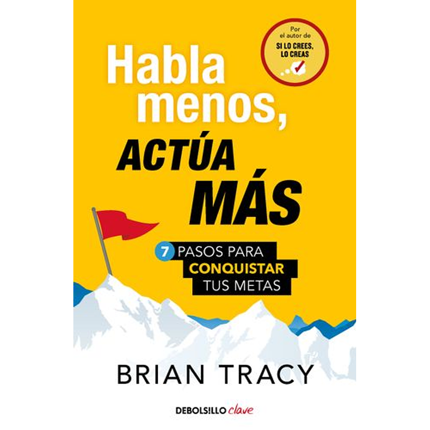 Habla Menos Actua Mas   1