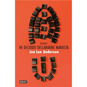 He Decidido Declararme Marxista (Volumen 1)