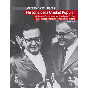 Historia De La Unidad Popular Vol.ii