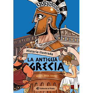 Historia Ilustrada La Antigua Grecia