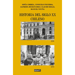 Historia Del Siglo Xx Chileno (Nueva Edicion)