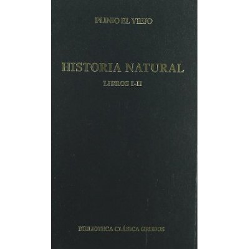 Historia Natural Libros I-ii 1