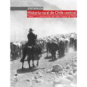 Historia Rural De Chile Central T.i