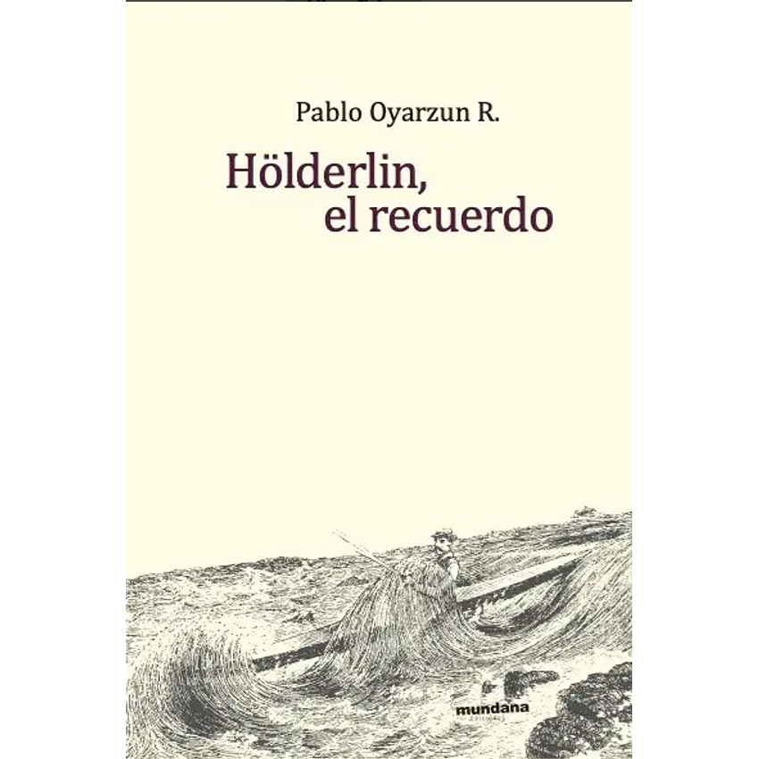 Holderlin El Recuerdo 1