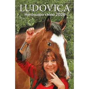Horoscopo Chino 2026 Ludovica Squirru