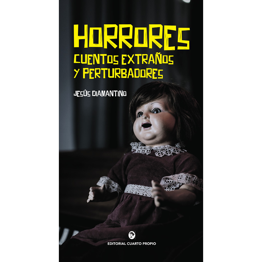 Horrores Cuentos Extraños Y Perturbadores 1
