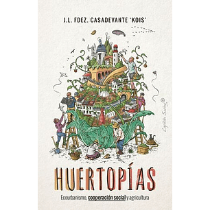 Huertopias
