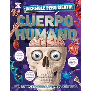 Increible Pero Cierto Cuerpo Humano