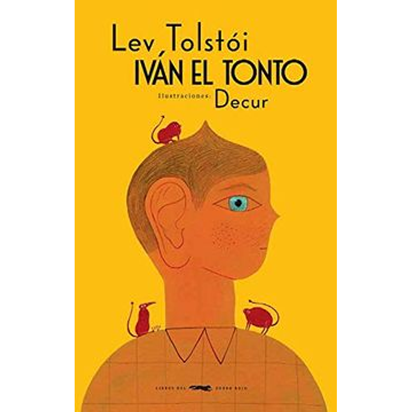 Ivan El Tonto (Ilustrado) 1