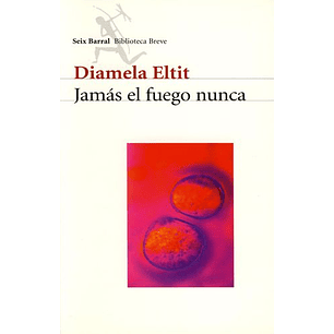 Jamas El Fuego Nunca