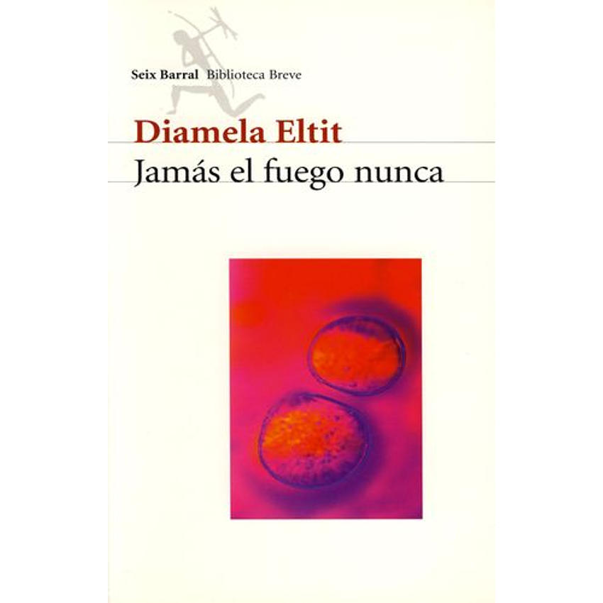 Jamas El Fuego Nunca 1