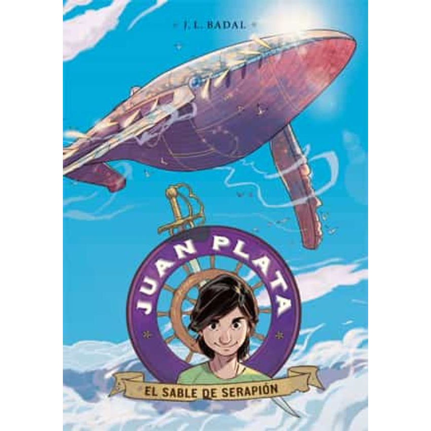 Juan Plata. El Sable De Serapion 1