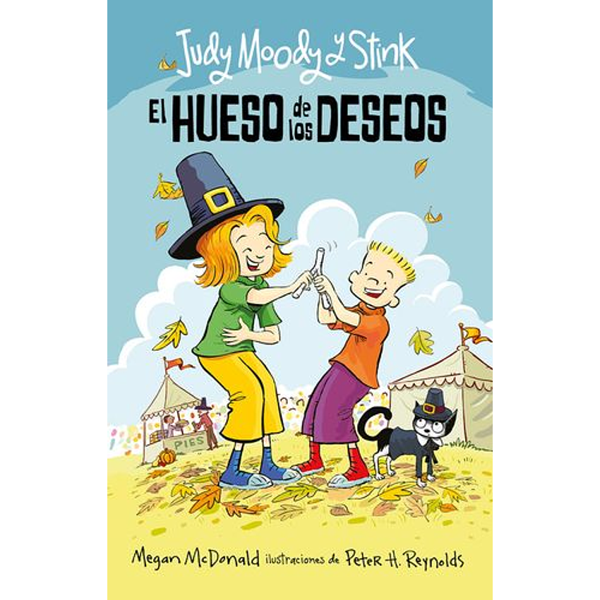 Judy Moody Y Stink - El Hueso De Los Deseos 1