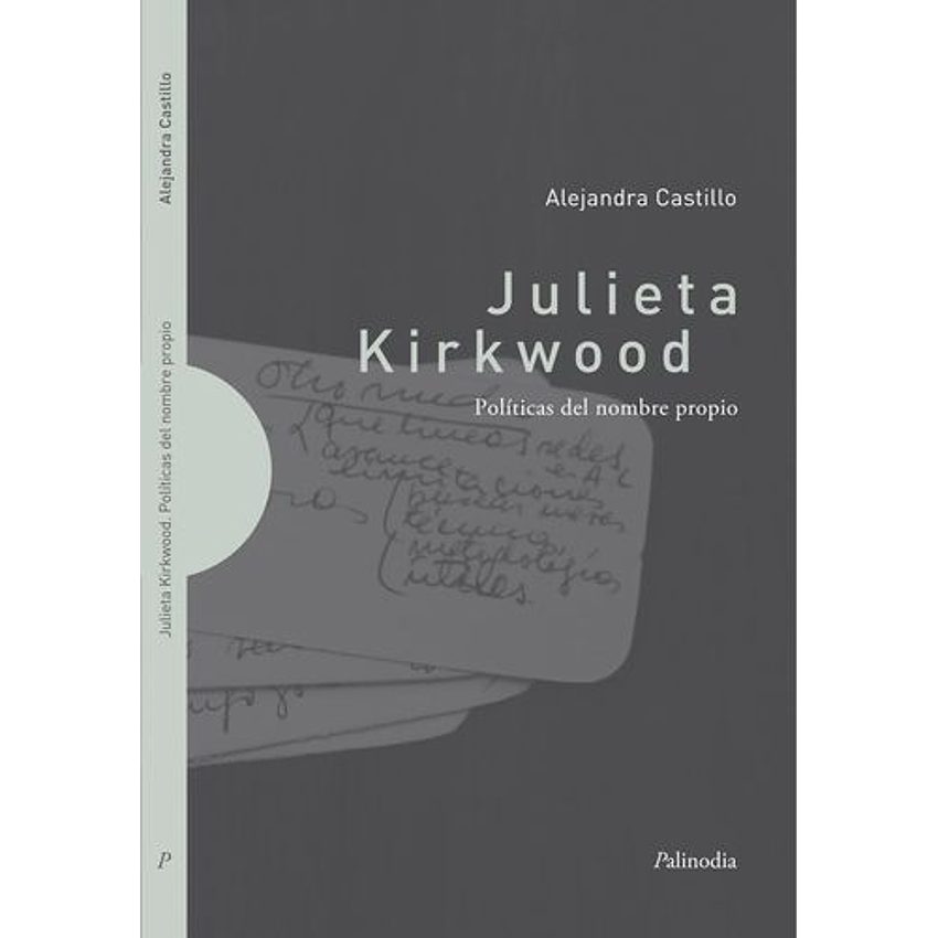 Julieta Kirkwood Politicas Del Nombre Propio 1