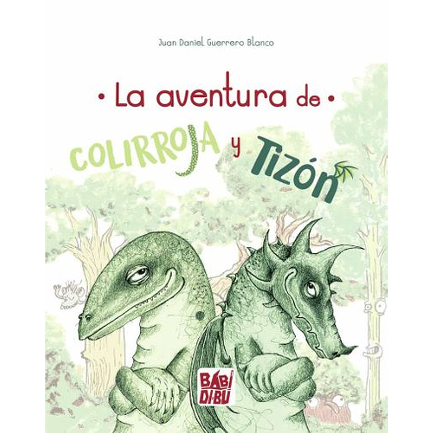 La Aventura De Colirroja Y Tizon 1