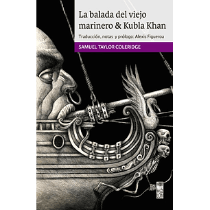 La Balada Del Viejo Marinero & Kubla Khan 
