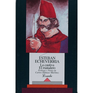 La Cautiva El Matadero