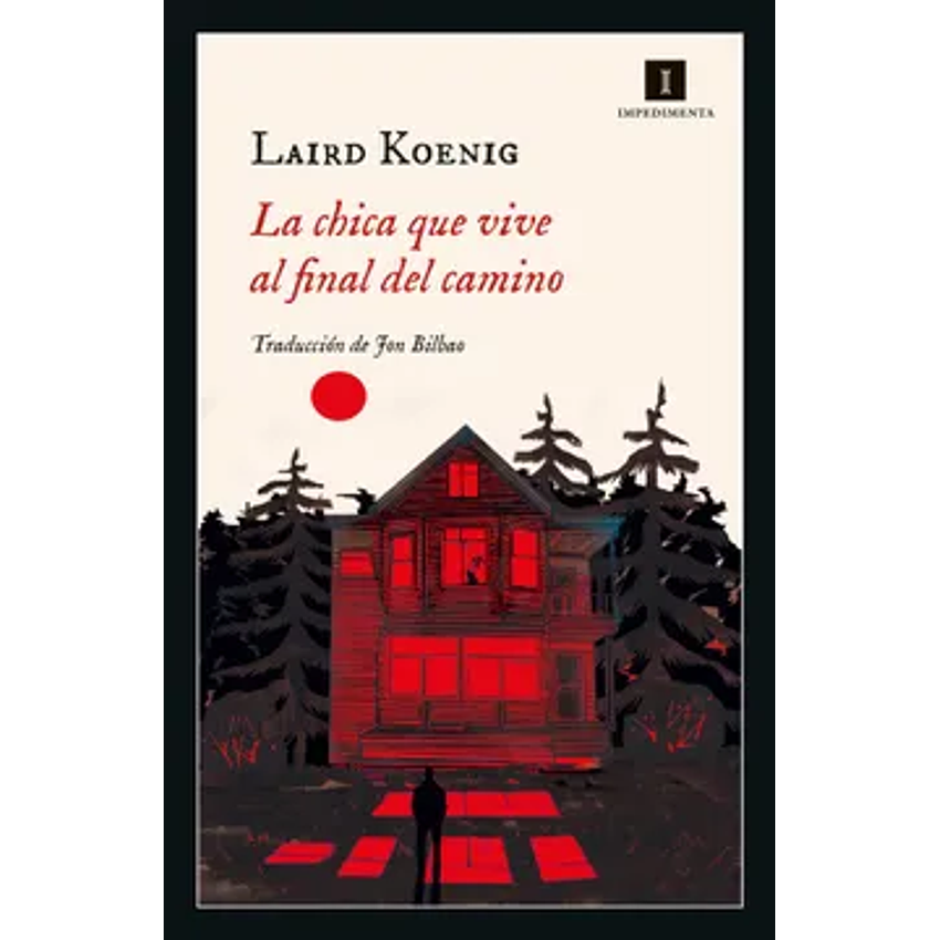 La Chica Que Vive Al Final Del Camino 1