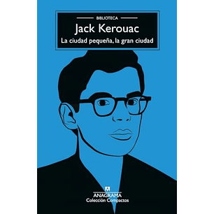 La Ciudad Pequeña La Gran Ciudad