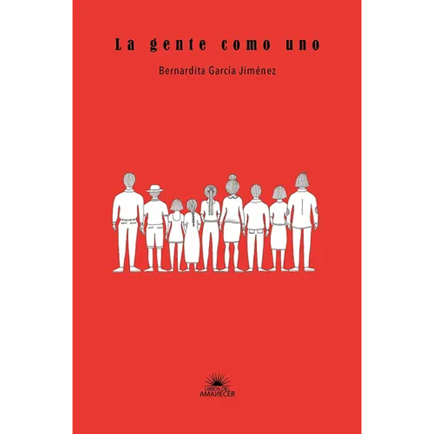 La Gente Como Uno 1