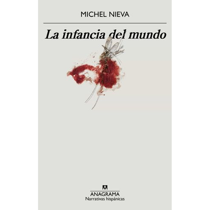 La Infancia Del Mundo 1