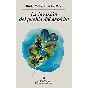 La Invasion Del Pueblo Del Espiritu
