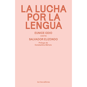 La Lucha Por La Lengua