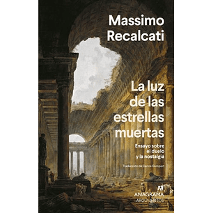 La Luz De Las Estrellas Muertas