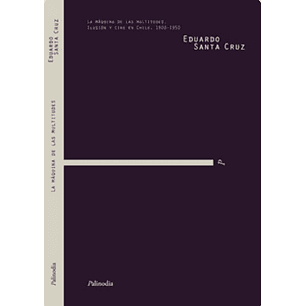 La Maquina De Las Multitudes