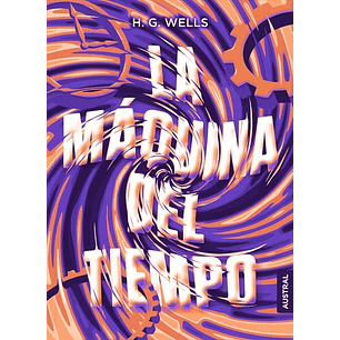 La Maquina Del Tiempo (Austral)
