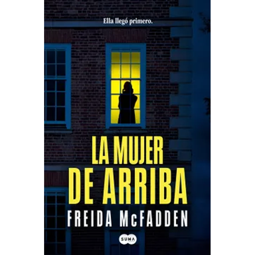 La Mujer De Arriba 1