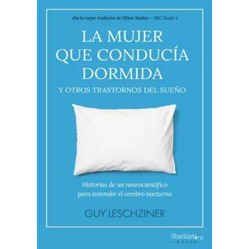 La Mujer Que Conducia Dormida Y Otros Trastornos Del Sueño 1