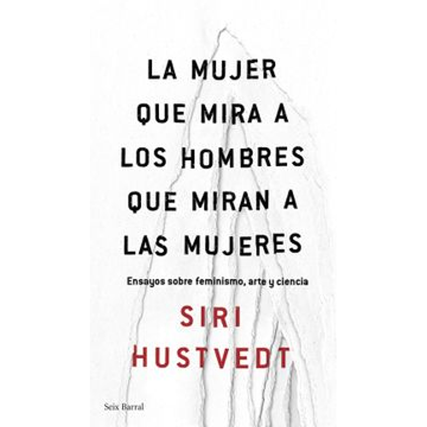La Mujer Que Mira A Los Hombres Que Miran A Las Mujeres 1