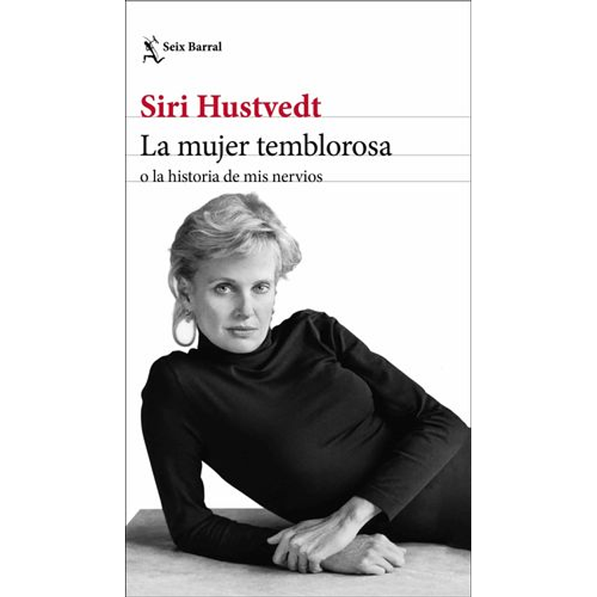 La Mujer Temblorosa (Seix Barral) 1