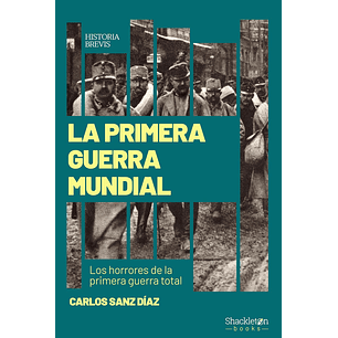 La Primera Guerra Mundial