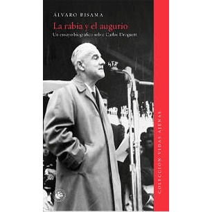 La Rabia Y El Augurio