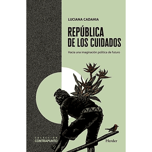 La Republica De Los Cuidados